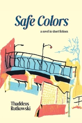 Cover of Safe Colors