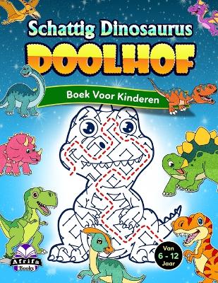Book cover for Schattig dinosaurusdoolhofboek voor kinderen van 6-12 jaar