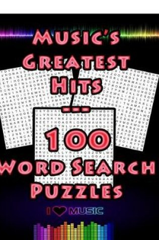 Cover of Music's Greatest Hits - 100 Word Search Puzzles