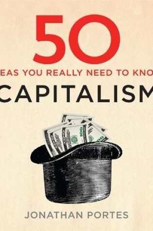 Cover of 50 Capitalism Ideas You Really Need to Know