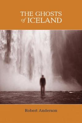 Book cover for The Ghosts of Iceland