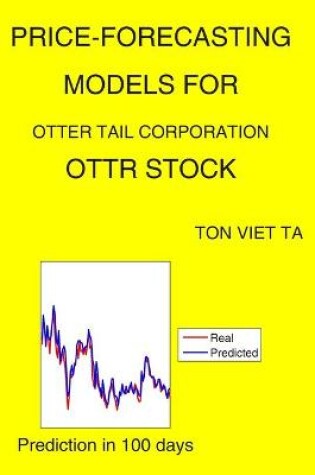 Cover of Price-Forecasting Models for Otter Tail Corporation OTTR Stock