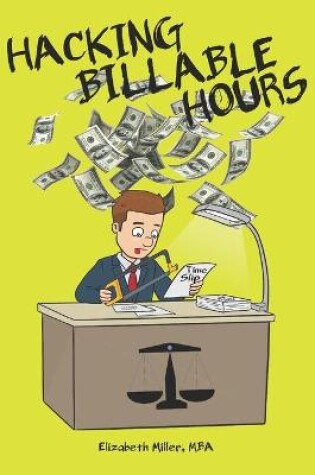 Cover of Hacking Billable Hours