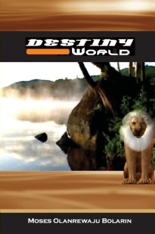 Cover of Destiny World