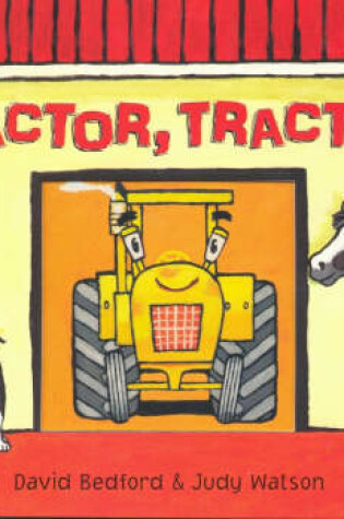 Cover of Tractor, Tractor!