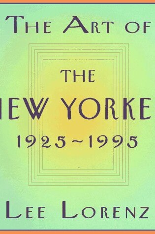 Cover of The Art of the "New Yorker"