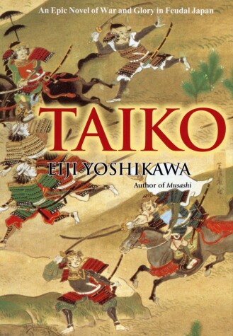 Book cover for Taiko: An Epic Novel of War and Glory in Feudal Japan