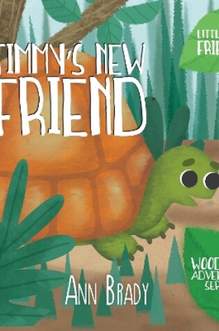Cover of Timmy's New Friend