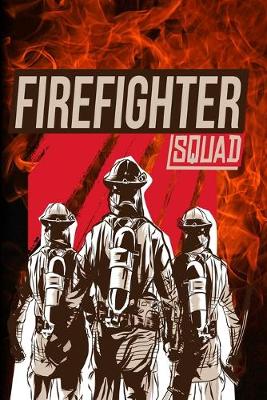 Book cover for Notebook Firefighter Squad