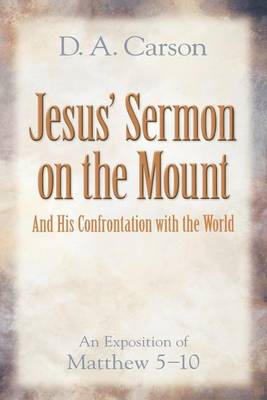 Book cover for Jesus' Sermon on the Mount and His Confrontation with the World