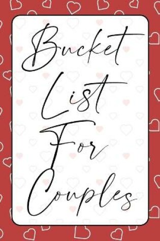 Cover of Bucket List for Couples
