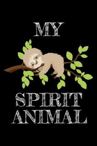 Cover of My spirit animal
