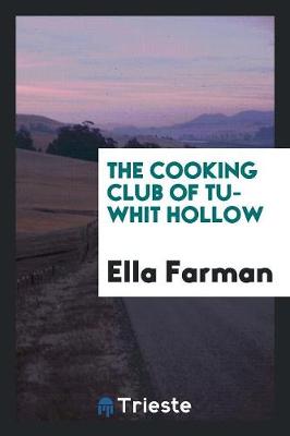 Book cover for The Cooking Club of Tu-Whit Hollow