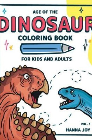 Cover of Age of The Dinosaur