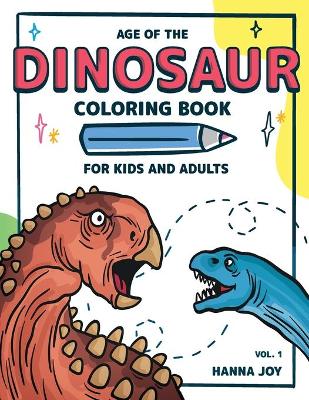 Book cover for Age of The Dinosaur