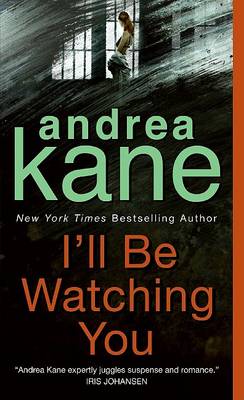 Book cover for I'll Be Watching You