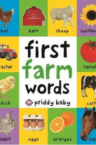 Cover of First 100 Padded: First Farm Words