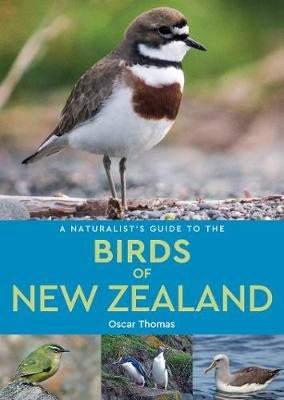 Cover of A Naturalist's Guide to the Birds of New Zealand