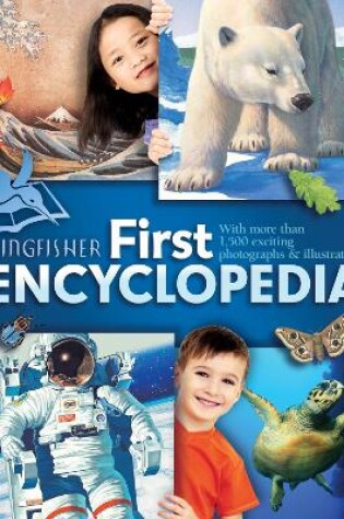 Cover of Kingfisher First Encyclopedia