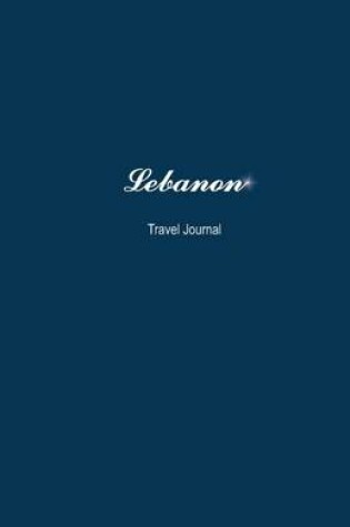 Cover of Lebanon Travel Journal