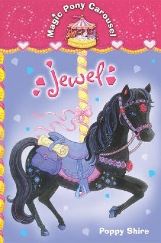 Cover of Magic Pony Carousel 4: Jewel