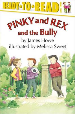 Book cover for Pinky and Rex and the Bully