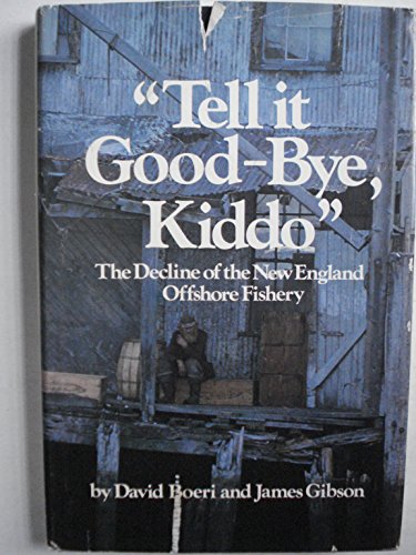 Book cover for Tell it Good-bye Kiddo