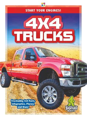 Book cover for Start Your Engines!: 4x4 Trucks