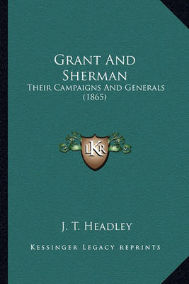 Book cover for Grant and Sherman Grant and Sherman