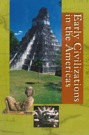 Cover of Early Civilizations in the Americas