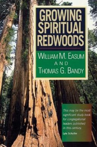 Cover of Growing Spiritual Redwoods [Microsoft Ebook]