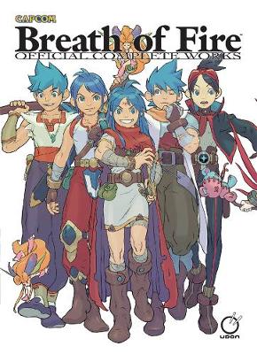 Book cover for Breath of Fire: Official Complete Works Hardcover