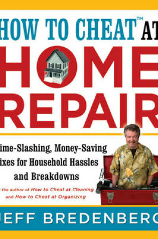 Cover of How to Cheat at Home Repair