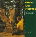 Book cover for Chainsaw Sculptor