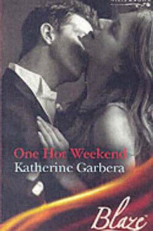 Cover of One Hot Weekend