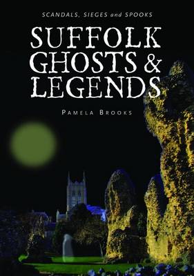 Book cover for Suffolk Ghosts and Legends