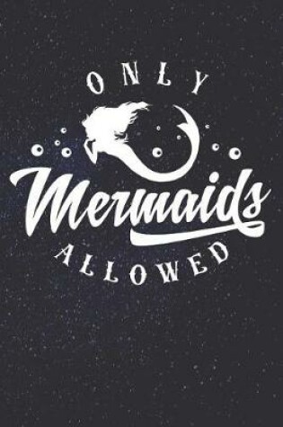 Cover of Only Mermaids Allowed