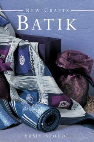 Cover of New Crafts: Batik