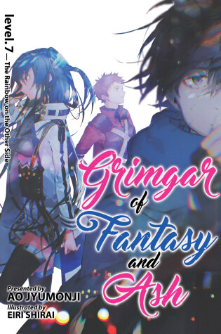 Cover of Grimgar of Fantasy and Ash (Light Novel) Vol. 7