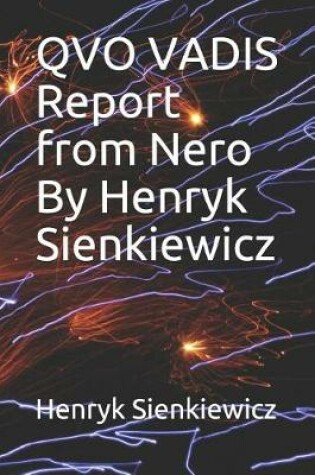 Cover of QVO VADIS Report from Nero By Henryk Sienkiewicz