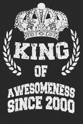 Book cover for King Of Awesomeness Since 2000