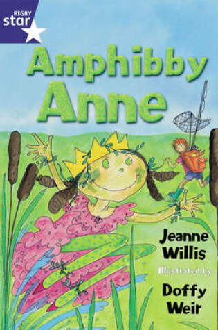 Cover of Rigby Star Shared Fiction Shared Reading Pack - Amphibby Anne -FWK