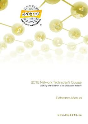 Cover of SCTE Network Technician's Course V4