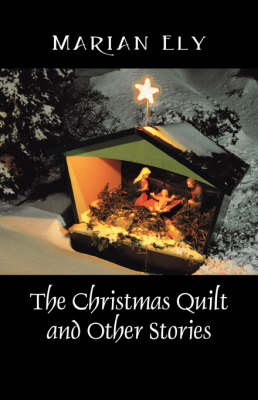 Book cover for The Christmas Quilt and Other Stories