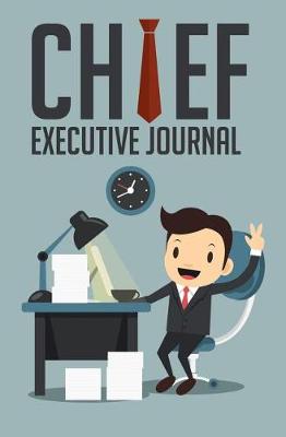 Book cover for Chief Executive Journal