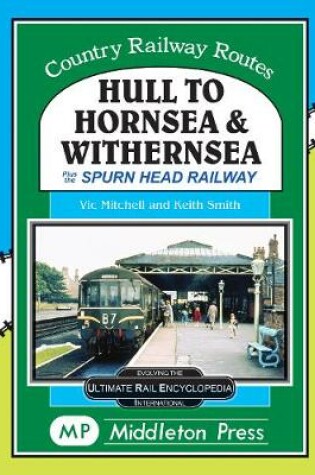 Cover of Hull To Hornsea & Withernsea