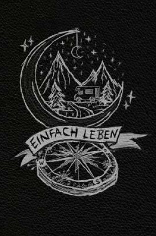 Cover of Einfach Leben - das Mikroabenteuer Tagebuch