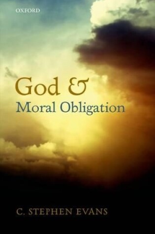 Cover of God and Moral Obligation