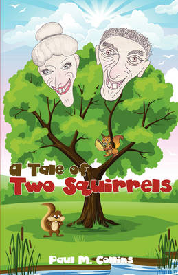 Book cover for A Tale of Two Squirrels