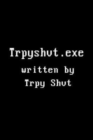 Cover of Trpyshvt.exe